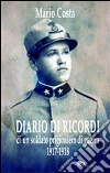 Diario di ricordi di un soldato prigioniero di guerra 1917-1918 libro
