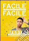 Facile facile test A2. Facile facile test di conoscenza della lingua italiana. Per permessi di soggiorno CE libro