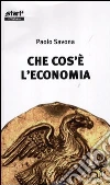 Che cos'è l'economia Che cos'è l'economia