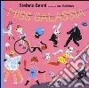 Miss Galassia. Ediz. illustrata libro