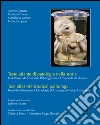 Testo atlante di patologia nella storia. Dal Museo di anatomia patologica dell'Università di Padova. Ediz. italiana e inglese libro