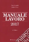 Manuale lavoro 2017 libro