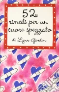 52 rimedi per un cuore spezzato. Carte art vari a